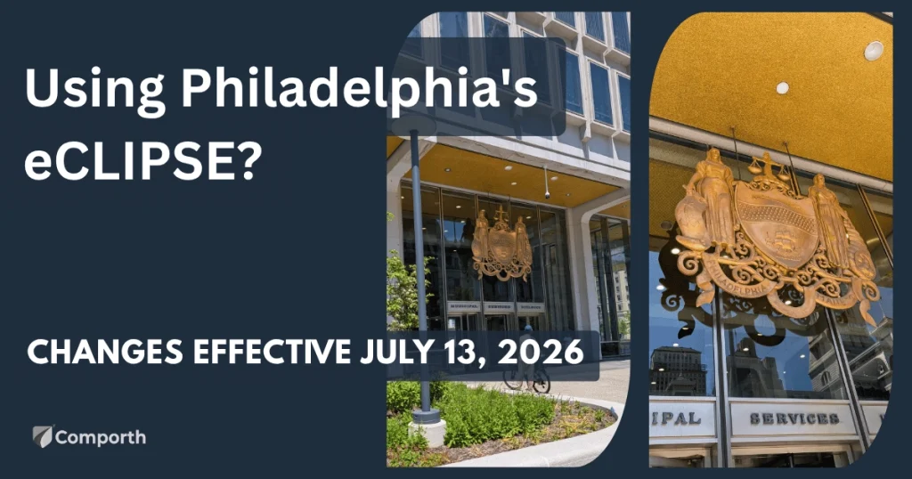 Graphic announcing Philadelphia's eCLIPSE system changes effective July 13, 2026, with photos of the Municipal Services Building in Center City Philadelphia.